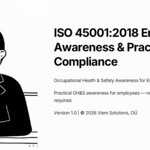 ISO 45001:2018 Employee Awareness & Practical Compliance - Complete Training Package